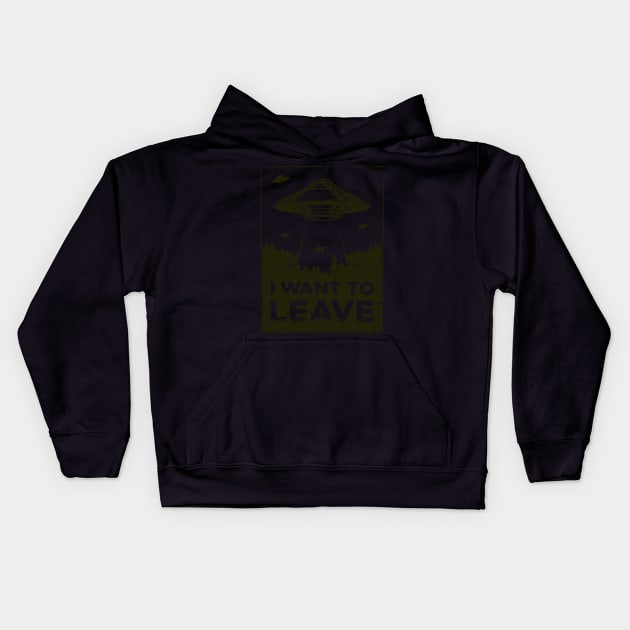 I Want to Leave Kids Hoodie by BULET